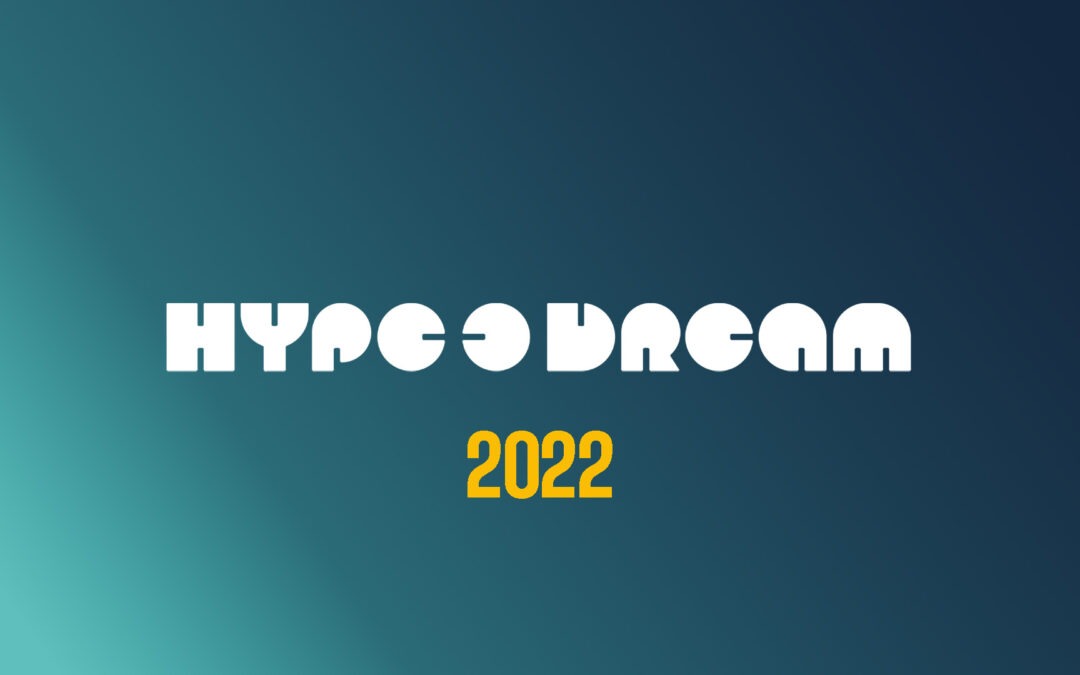 Hype O Dream 2022