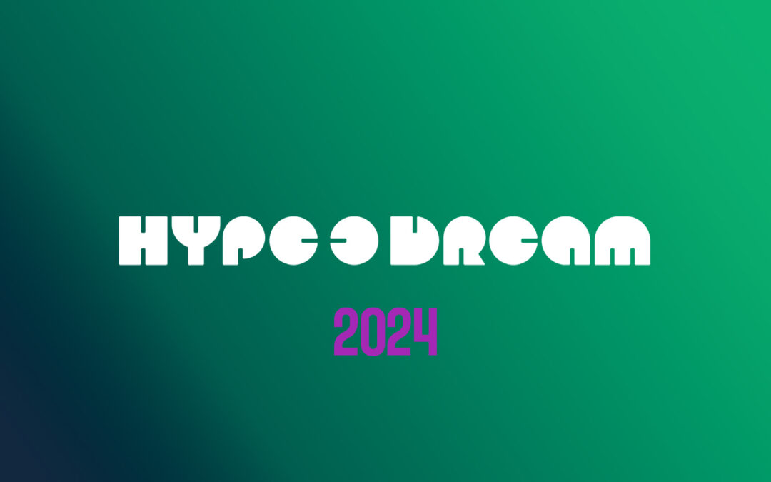 Hype O Dream 2024
